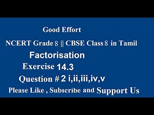 NCERT Grade 8 || CBSE Class 8 - Factorisation Exercise 14.3 Question #2 i,ii,iii,iv,v in Tamil