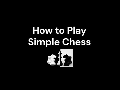How to play simple chess