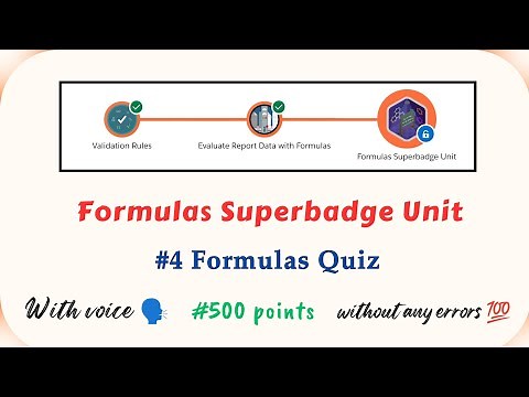 Formulas Quiz || Challenge 4 || Formulas Superbadge Unit || Trailhead || Salesforce || Internship