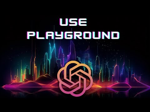 🎮 How to Use ChatGPT Playground | Ultimate Guide 🚀✅