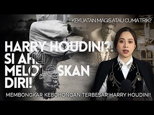 Secrets of the Legendary Magician: The Story of Harry Houdini