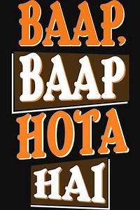 Baap Baap Hota Hai (2018) - TV Show