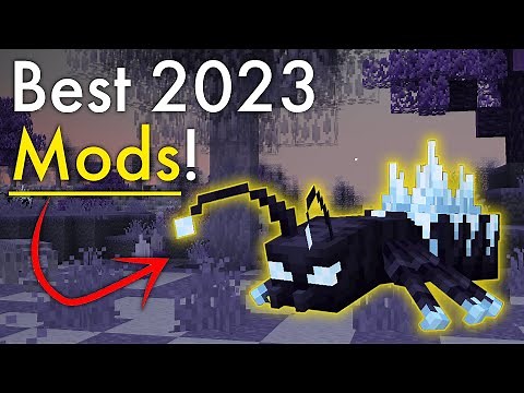 The Best Minecraft Mods of 2023