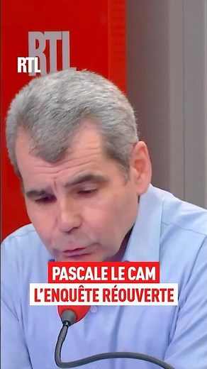 Pascale Le Cam : L’enquête réouverte