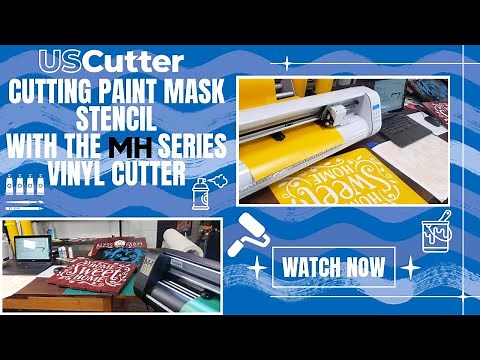 Cutting Paint Mask Stencil With The MH Series Vinyl Cutter