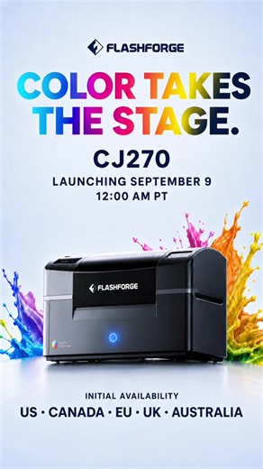Color takes the stage. 🌈 Meet the Flashforge CJ270 and bring every idea to life in full color. Launching September 9 at 12:00 AM PT. Be there. #flashforge #CJ270 #FullColor3DPrinting #3dprinting #3dprint