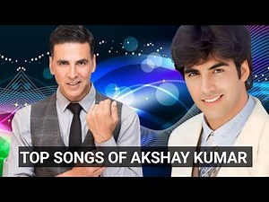 Akshay Kumar 100 Songs / Top 100 Songs Of Akshay Kumar 🌟"Old 1991 To 2004