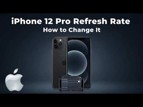 How to Change Refresh Rate on iPhone 12 Pro & Pro Max – Complete Guide