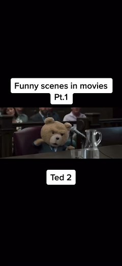Funny Scenes in Movies Pt.1 - Ted 2