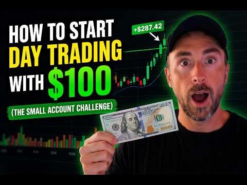 How to Start Day Trading with $100 The Small Account Challenge