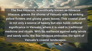 Exploring Vanuatus Botanical Diversity: Top 10 Native Plants Revealed