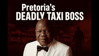 Pretoria S Most Feared Taxi Mafia Boss The Ruthless Rise And Fall Of King Mswazi Mp3 & Mp4 Download