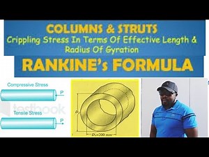 How to Determine the DIAMETER Of a COLUMN Using RANKINE'S FORMULA.