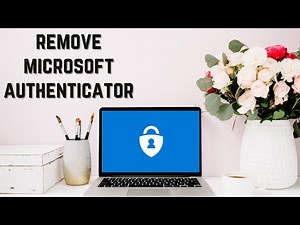 🗝️ How To Remove Microsoft Authenticator Account EASY