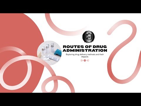 I Routes of Drug Administration: Local vs. Systemic, Advantages & Disadvantages I Factors I
