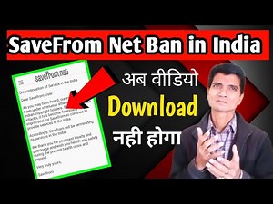 Savefrom Net Video Downloader Ban in India | Save From Net |