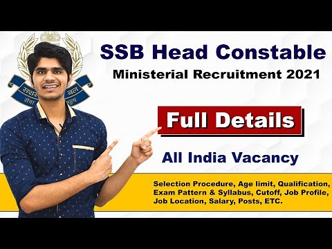 SSB Head Constable Ministerial Recruitment 2021 | Group C Post | 12th Pass | Full Details