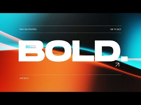 "Bold" September 21, 2025, 11 AM Service
