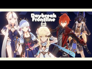 【MMD Genshin | ProSeka】DAYBREAK FRONTLINE🌅「Travail🌠🌠」