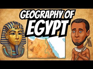 Geography of Ancient Egypt | The Nile, Delta, Cataracts & Sahara | Middle School Social Studies