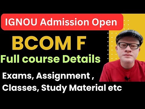Ignou BcomF Course Admission Open Full Details| Ignou BcomF Prog Details