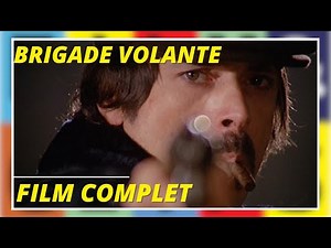 Brigade volante | Action | Policier | Film complet en français sous-titré en français