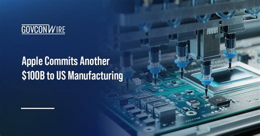 Apple Commits Another $100B to US Manufacturing