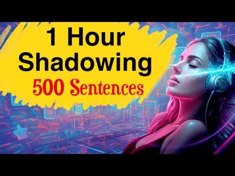 1 Hour Shadowing with Different Patterns & English Chunks | English Podcast Beginners & Intermediate
