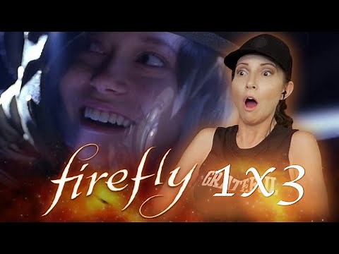 Firefly 1x3 Reaction (The REAVERS are VERY SCARY!!)