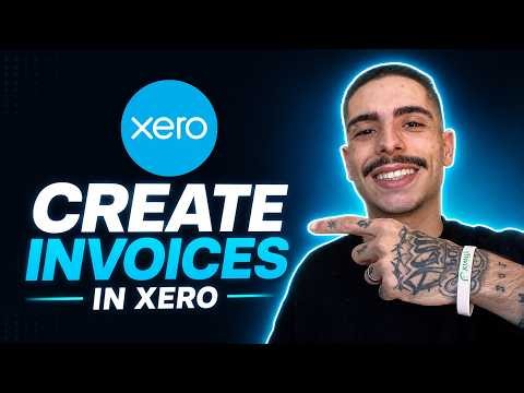 HOW TO CREATE INVOICES IN XERO (STEP-BY-STEP GUIDE 2026)