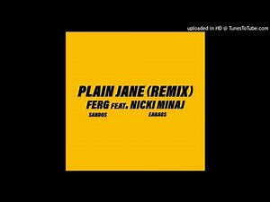 A$AP Ferg ft. Nicki Minaj - Plain Jane Remix (Super Clean Edit)