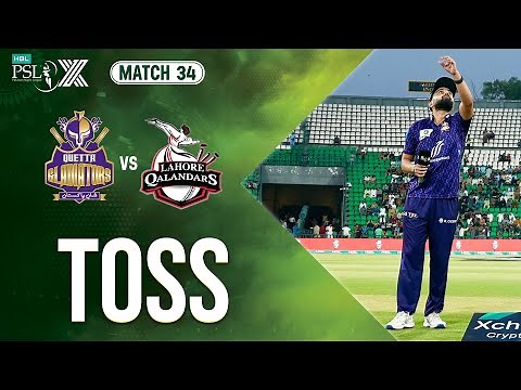 Toss | Quetta Gladiators vs Lahore Qalandars | Match 34 𝐅𝐈𝐍𝐀𝐋 | HBL PSL X | M2M1A