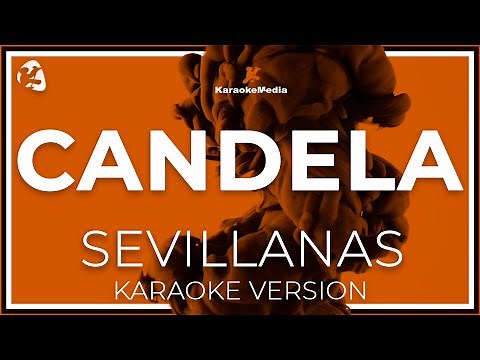 Sevillanas - Candela LETRA (INSTRUMENTAL KARAOKE) ISRC: ES54I0370228