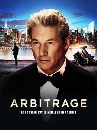 Arbitrage - Film 2012 - Cinetrafic