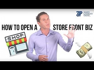 How to Start a Storefront Business