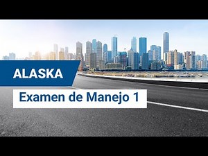 2024 Alaska Prueba Escrita del DMV #1. Preguntas y Respuestas en Español