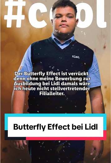 Erlebe den Butterfly Effect mit Lidl – bewirb dich jetzt!