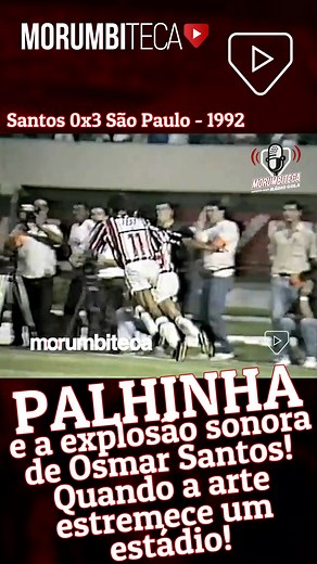 264K views · 9.4K reactions | Em 11 de Novembro de 1992, o São Paulo FC vencia o Santos no Pacaembu, pelo quadrangular semifinal do Paulistão! Palhinha, assim como no surrealismo, tinha o hábito de criar artes que transcendiam a lógica, como nesse gol, brilhantemente narrado por Osmar Santos!️ Um "pitipitipó" de 1ª categoria! MORUMBITECA ⚪⚪⚫⚪ #morumbiteca #VamosSãoPaulo | Morumbiteca | Facebook