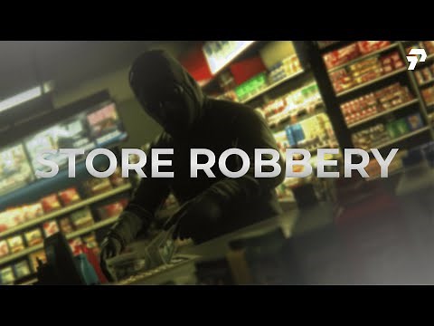 Peak Scripts: Store Robbery