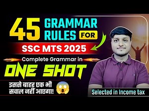 45 Grammar Rules For SSC MTS 2025 | Complete English Grammar in One Shot For MTS 2025 |SSC MTS 2025