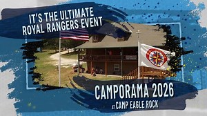 7K views · 128 reactions | ARE YOU READY for the ultimate adventure? Mark your calendars and join Royal Rangers USA at National Camporama 2026, July 12-17 in Camp Eagle Rock, MO.  Stay tuned for more info! | Royal Rangers USA | Facebook