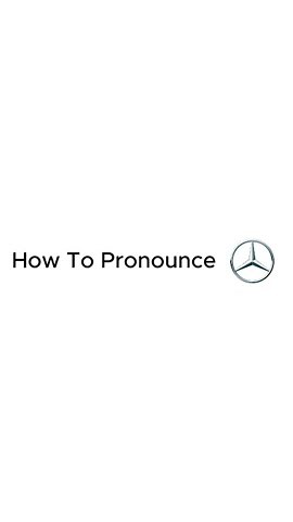 How to Pronounce Mercedes-Benz