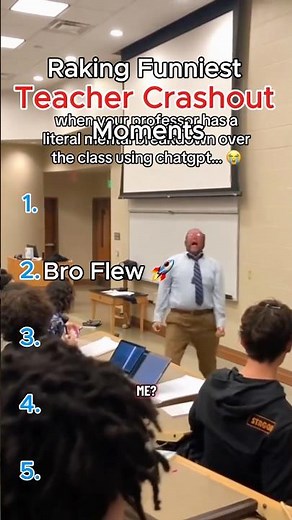 Funniest Teacher Crashouts 👹
