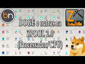 🛑 Minerando DOGE e outras moedas na Zpool 2.0 (Processador/CPU)