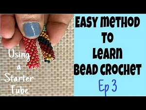Bead crochet easy tutorial for beginners using a starter rope.