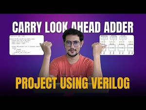 VLSI FOR ALL - Project Discussion | 4 bit & 16 bit Carry Look Ahead Adder using MUX | Verilog Code