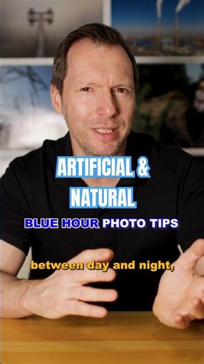 Mix Natural & Artificial Light in the Blue Hour for Better Photos!