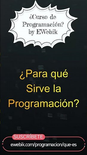 ⚡ ¿Para qué sirve la Programación? | Curso Básico de Programación Para Principiantes en Español 2023