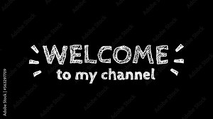 welcome to my channel animation on transparent background. doodles style. white lettering welcome text animated. 2d video alpha channel. Stock Video
