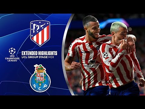 Atlético Madrid vs. Porto: Extended Highlights | UCL Group Stage MD 1 | CBS Sports Golazo